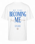 Becomming me oversized tee
